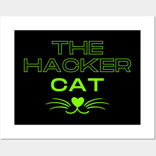 The hacker cat funny design with whiskers Posters and Art